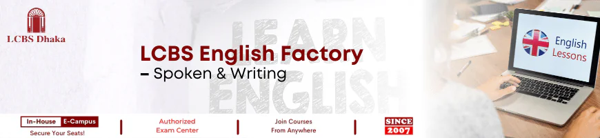 LCBS English Factory – Spoken & Writing Courses